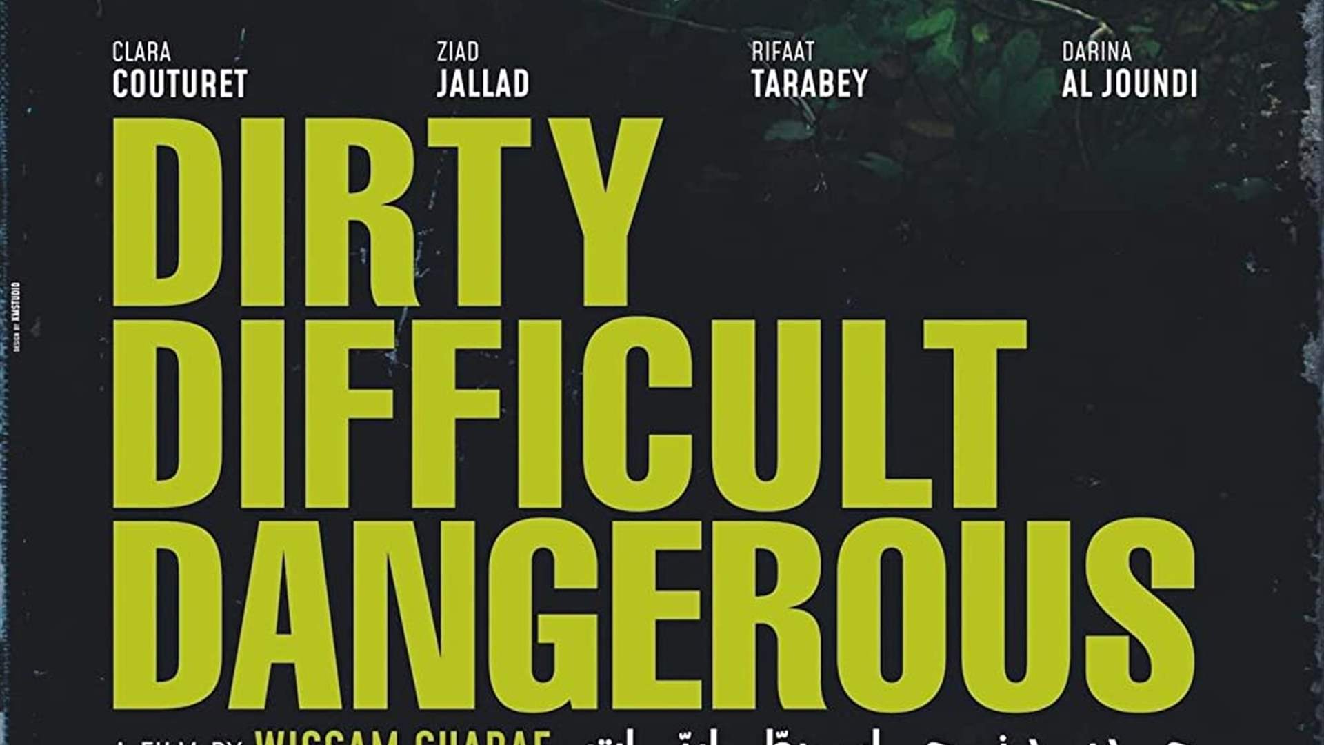 Lebanese movie Dirty Difficult Dangerous wins in Palm Springs