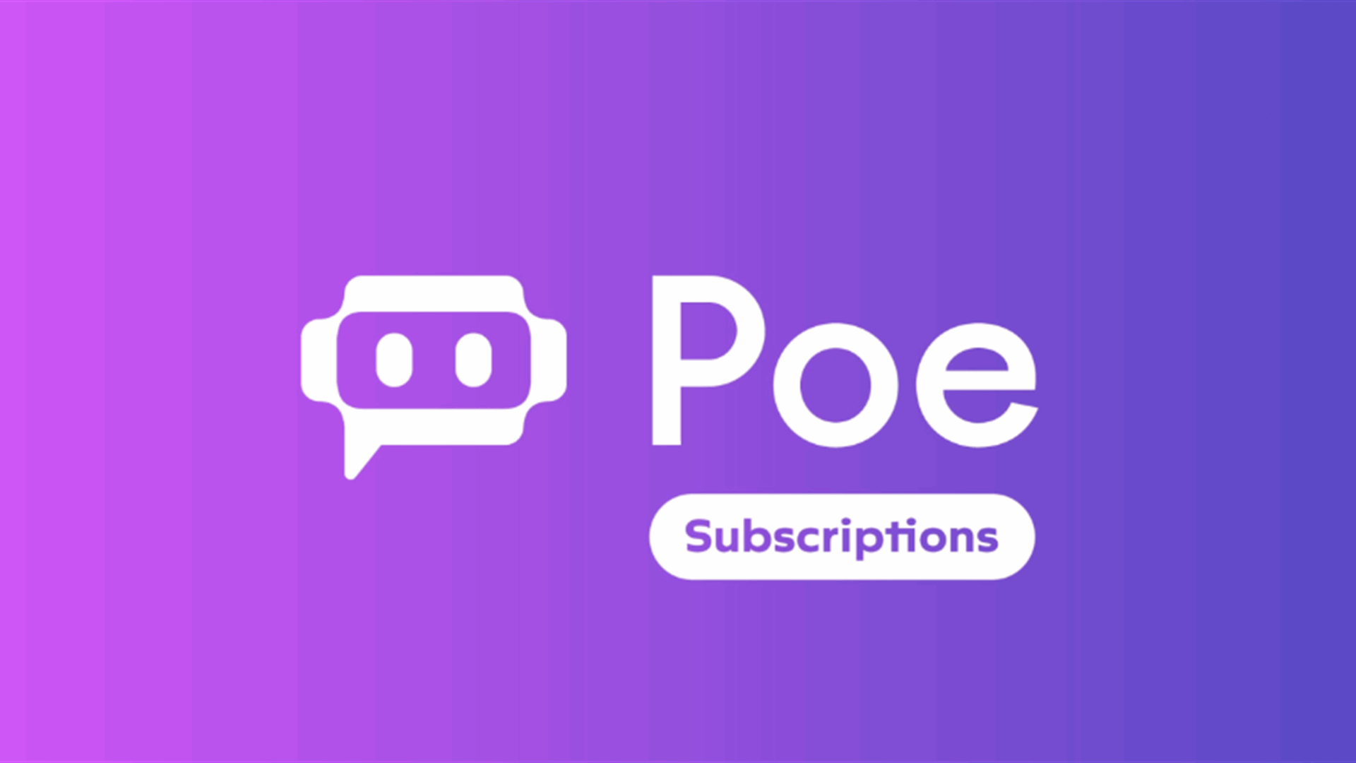 Quora’s Poe is launching subscriptions to let you chat with GPT-4 powered bot