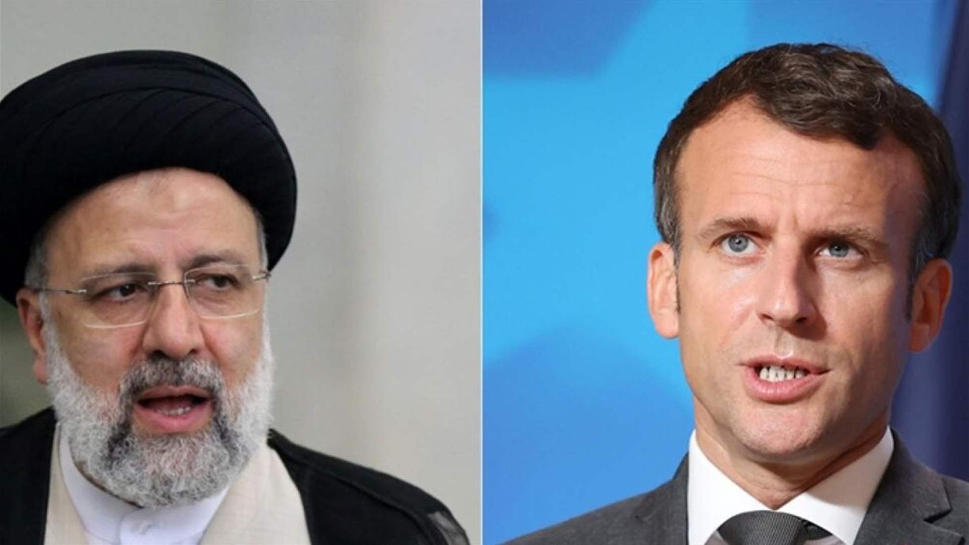 Iran&#39;s Raisi and France&#39;s Macron discuss promotion of ties