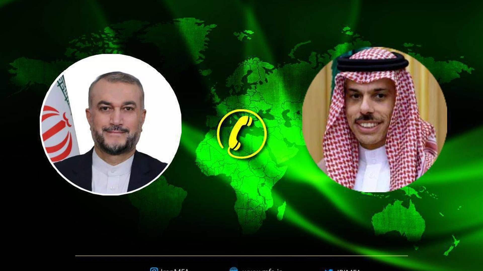 اتصال هاتفي بين وزيري خارجية السعودية وايران
