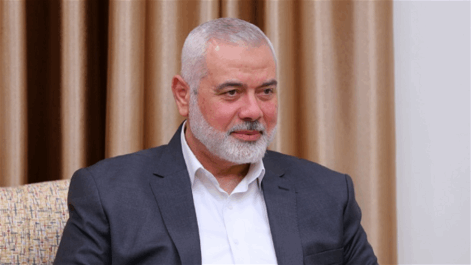 إسماعيل هنية: حماس أبلغت الوسطاء تمسكها بموقفها 