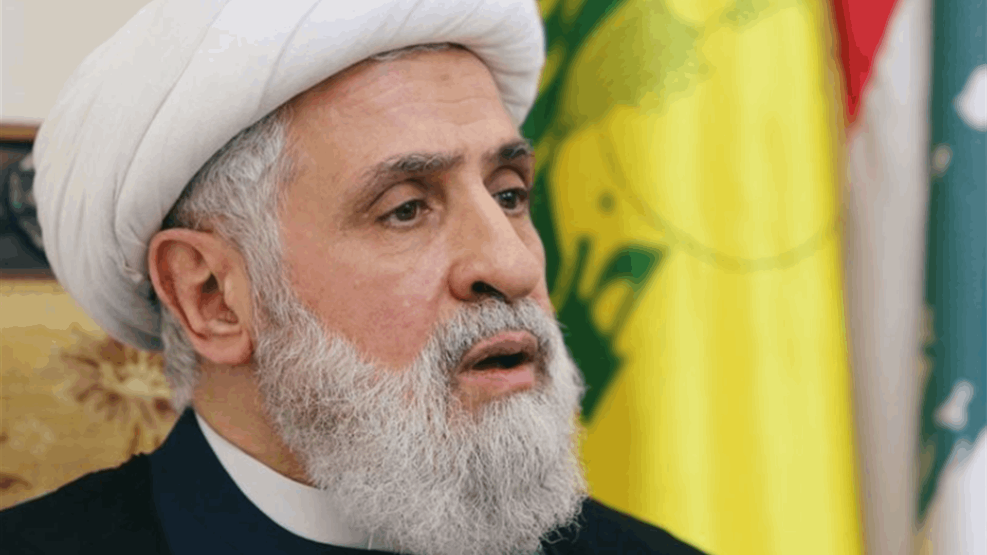 Hezbollah&#39;s Naim Qassem: The world can attest that Lebanon has respected the ceasefire