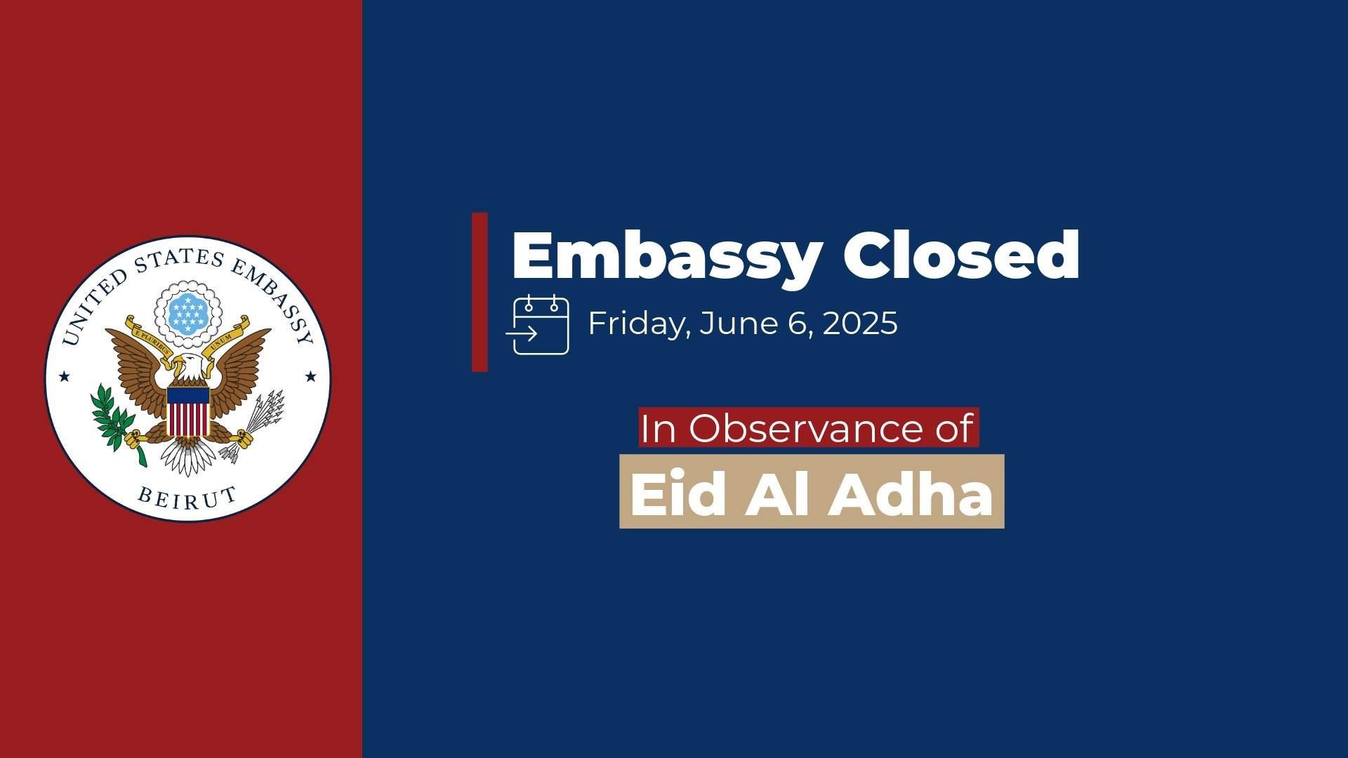 US Embassy in Beirut to close on Friday for Eid Al Adha
