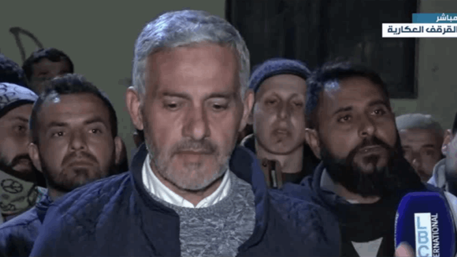 عكار والقرقف في انتظار مصير الشيخ أحمد الرفاعي.. ماذا في آخر المعطيات؟