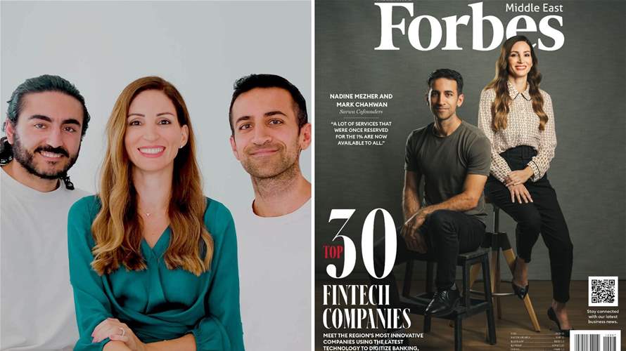 In Forbes, three Lebanese among the ‘Middle East’s Top 30 Fintech Companies’ shining stars  