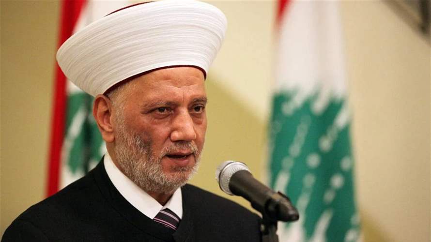 Mufti sheikh Derian warns of consequences if Lebanese leaders fail to act unitedly