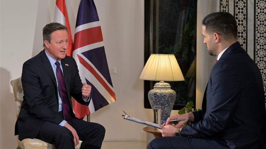 Exclusive LBCI Interview: David Cameron urges moving Hezbollah forces north of Litani River and supports two-state solution