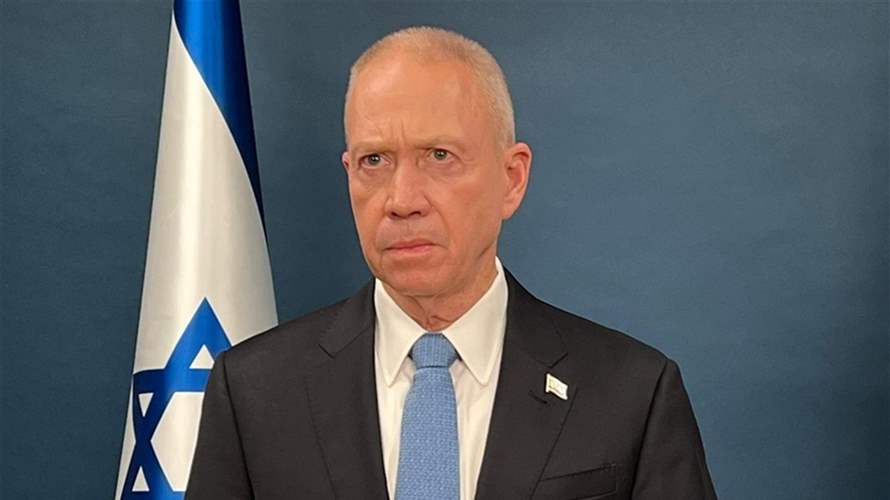 وزير الدفاع الإسرائيلي: التحرك العسكري في رفح ضروري