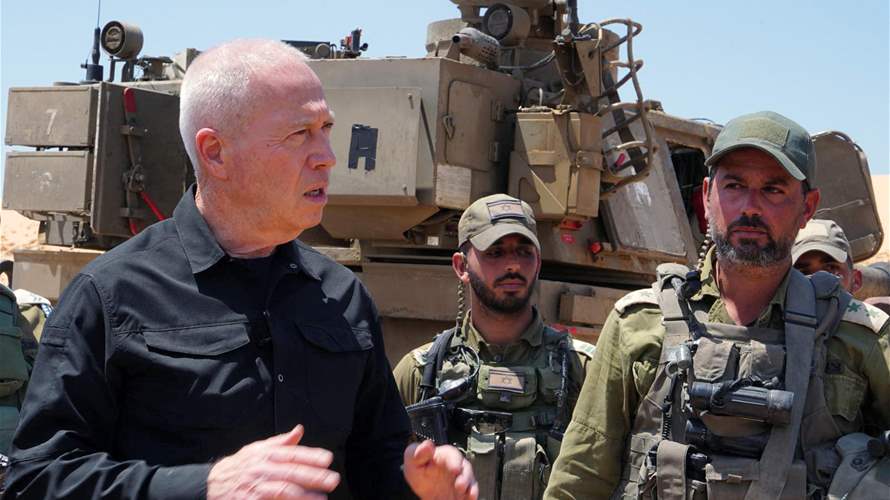 وزير الدفاع الإسرائيلي يعلن أن قوات إضافية "ستدخل رفح"