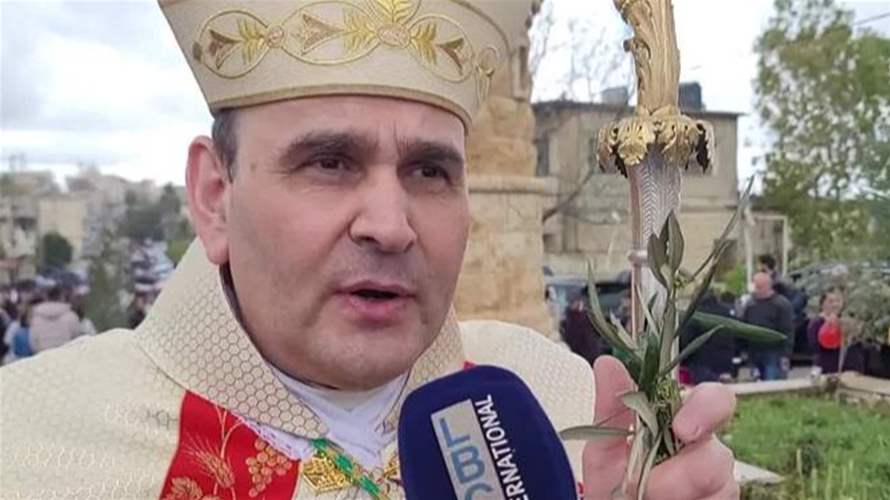 في القليعة... السفير البابوي ترأس قداس الشعانين ودعا إلى الفرح والأمل والسلام