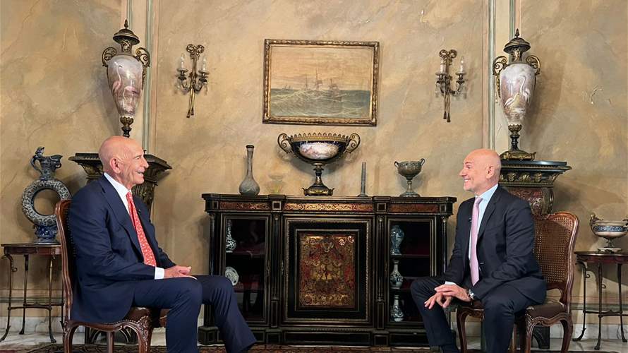 برّاك للـLBCI: لا أحد سيبقى يفاوض مع لبنان حتى العام المقبل وإذا لم ترغبوا في التغيير فقط أخبرونا