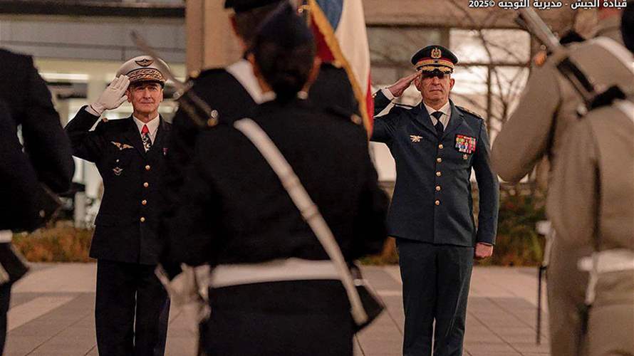 قائد الجيش في فرنسا: جهود كبيرة  لضمان أمن لبنان واستقراره