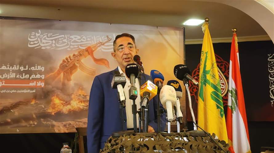 الحاج حسن: هذه السلطة تتحدث عن إنجازات وهي لا تستطيع أن تقدم إنجازاً واحداً