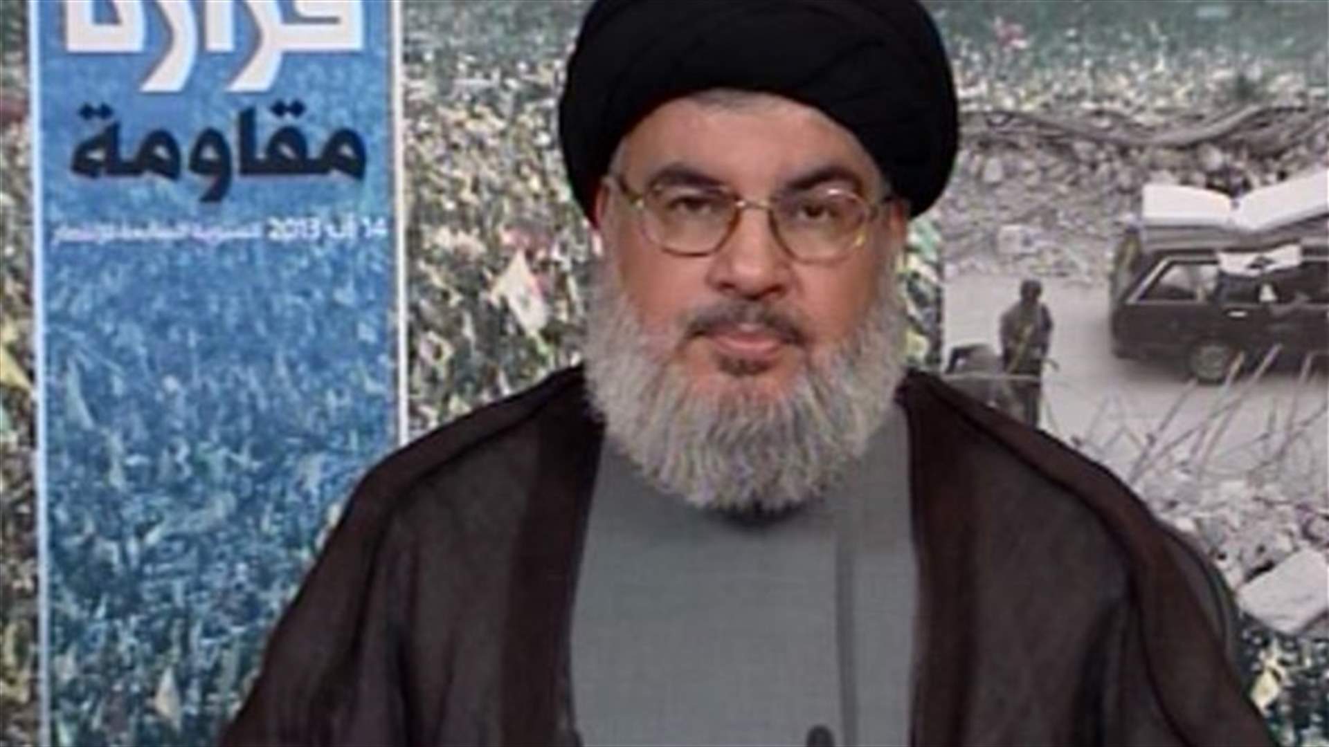 نصرالله : مستعد للقتال شخصيا في سوريا وايدينا ستصل الى القتلة 