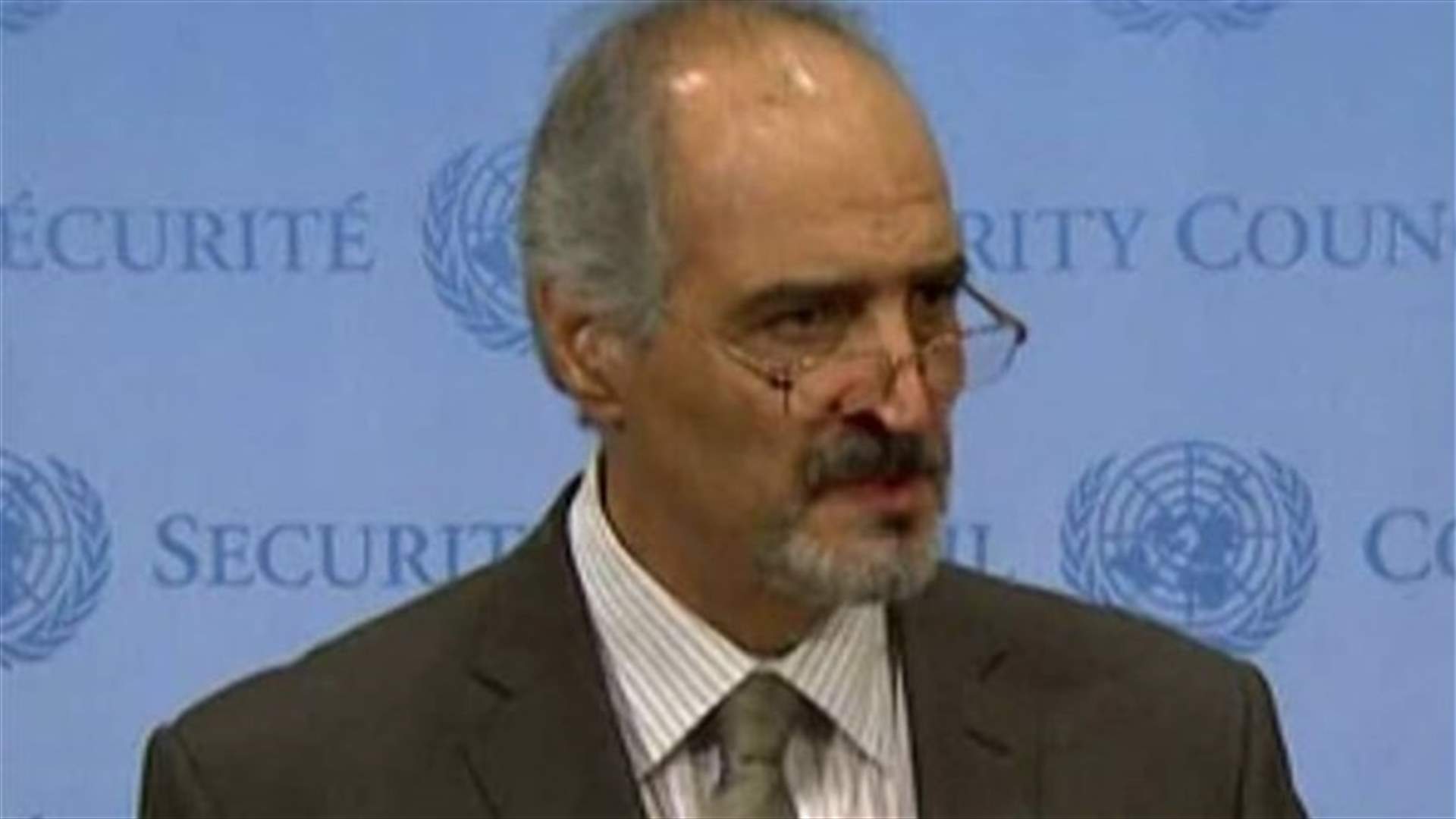 الجعفري : المسلحون استخدموا السارين ضد الجيش السوري...ولا نريد للبنان ان يكون طرفا
