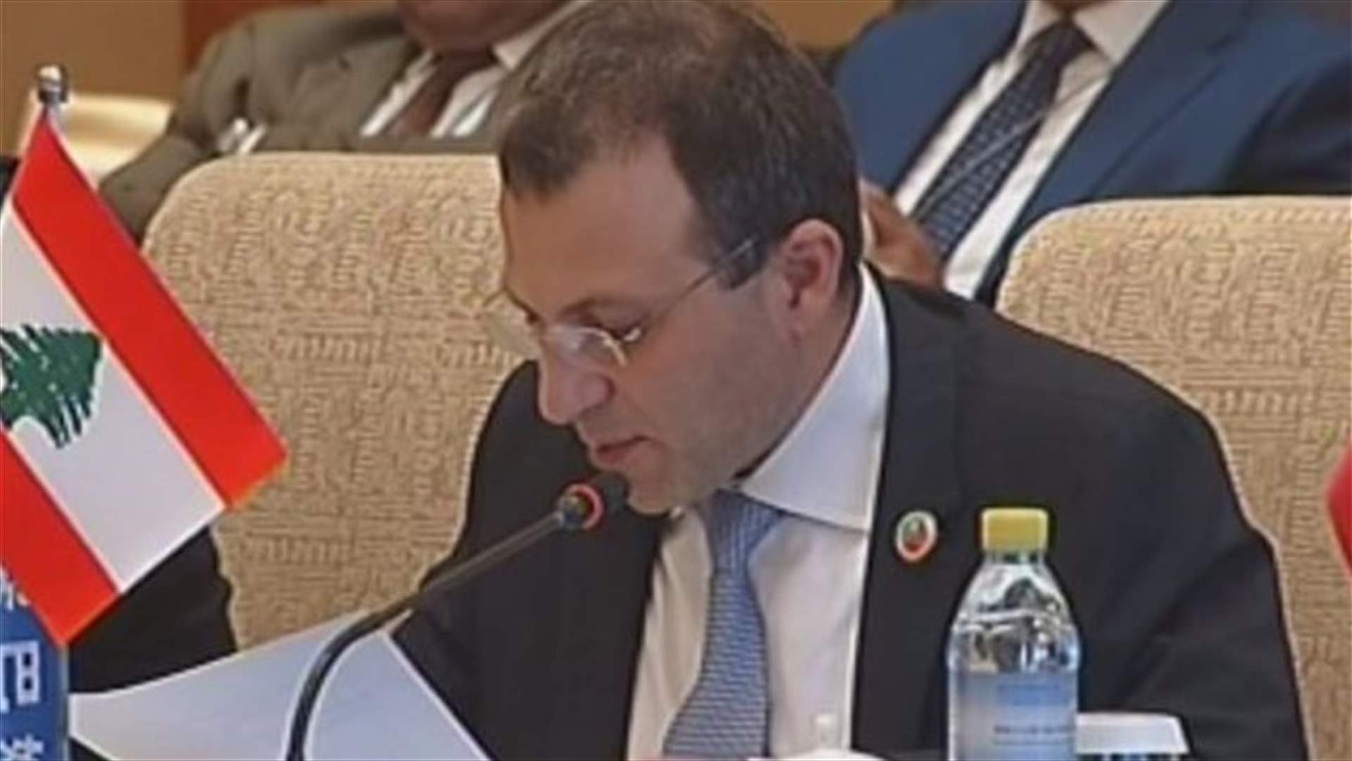 باسيل : دور محوري للبنان في مكافحة الارهاب 