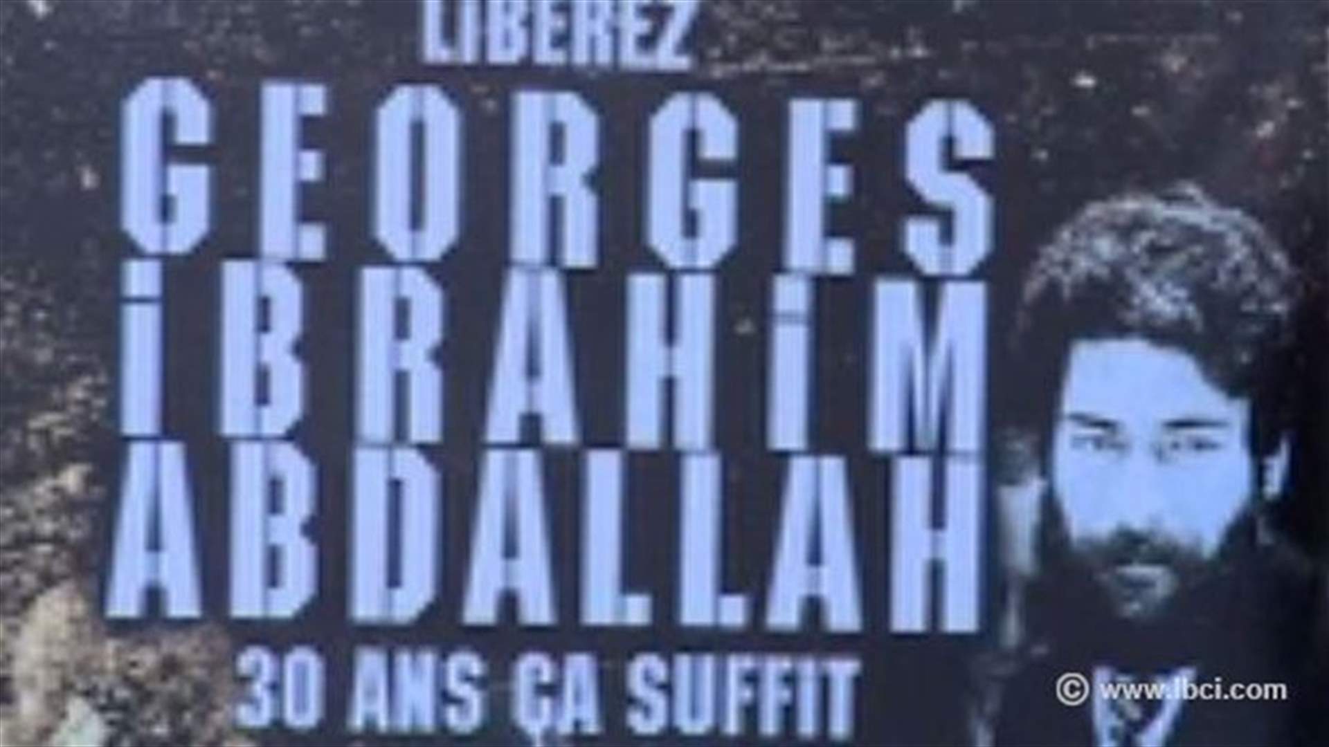 REPORT: French judiciary rejects conditional release of Georges Ibrahim Abdallah
