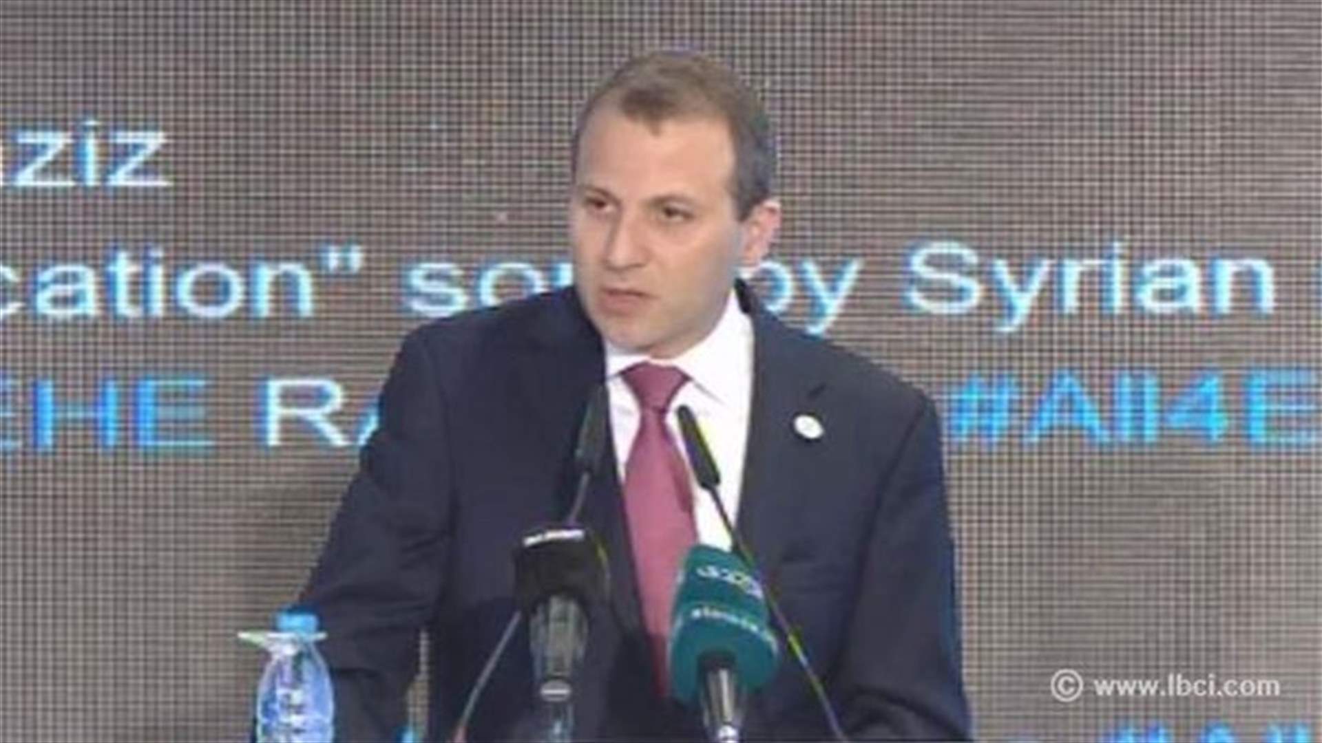 Minister Bassil: There is a clear plan to keep displaced Syrians in Lebanon