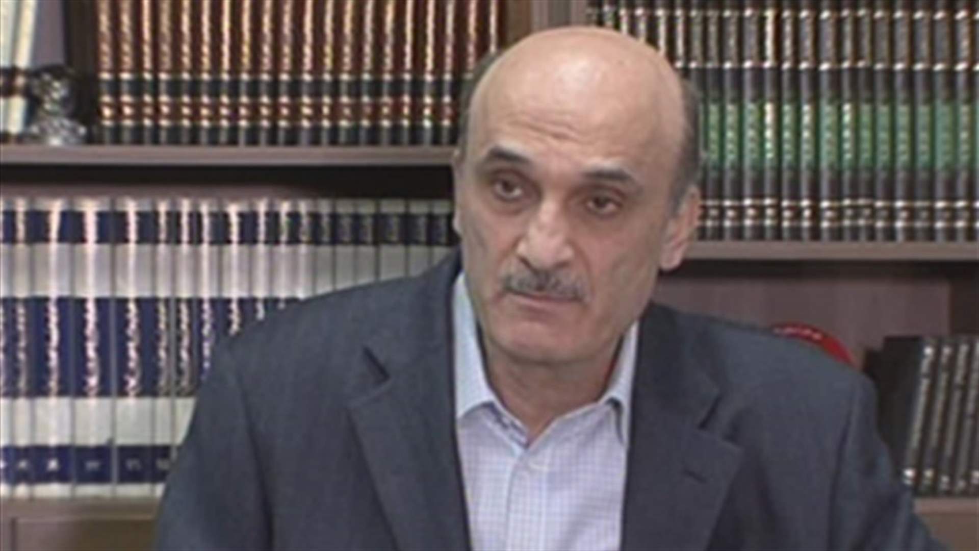 Geagea: There are no real components for a serious dialogue 