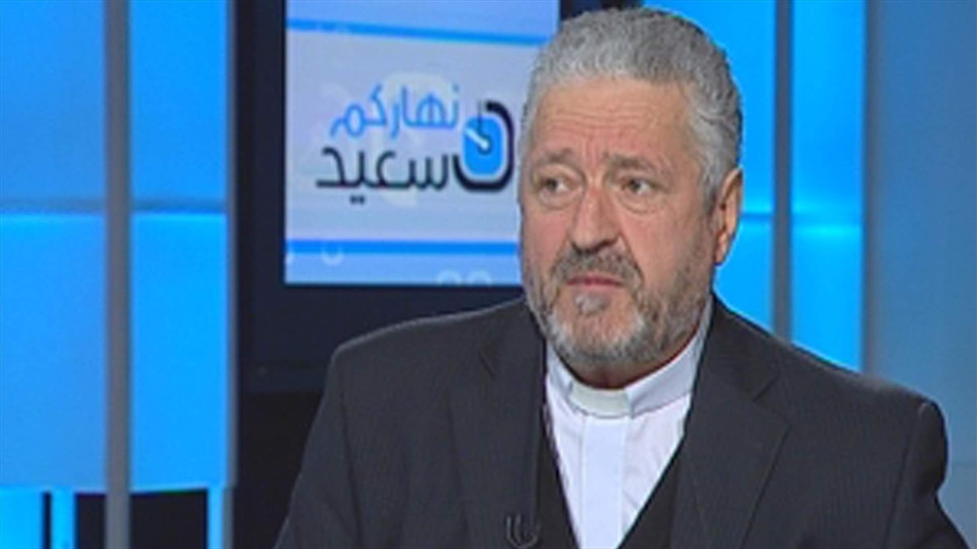 الاب خضرا للـLBCI : نملك كل المعطيات التي تؤكد تهميش دور المسيحيين