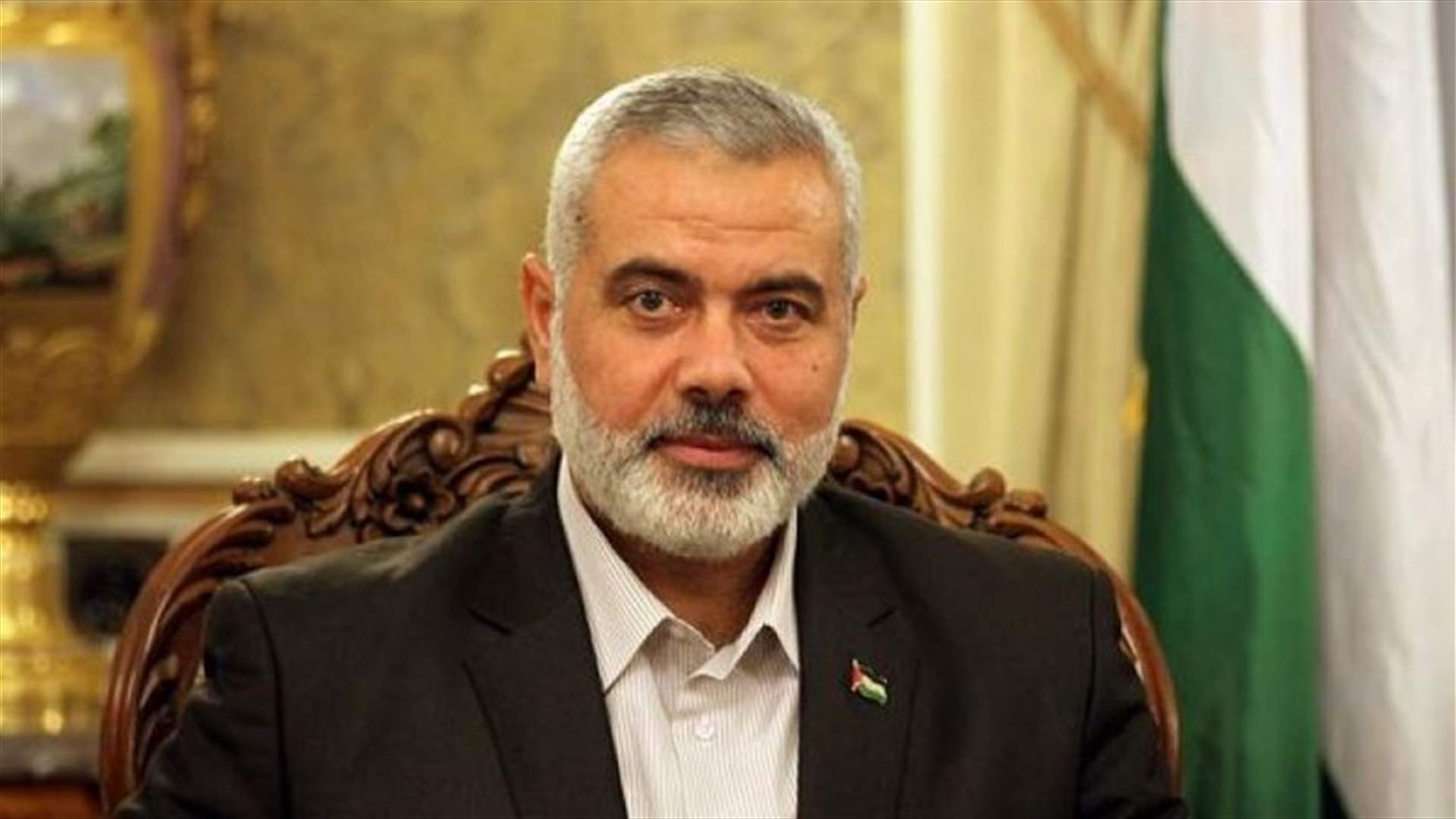هنية يؤكد أن حماس ستجري اتصالات عربية ودولية لشرح وثيقتها
