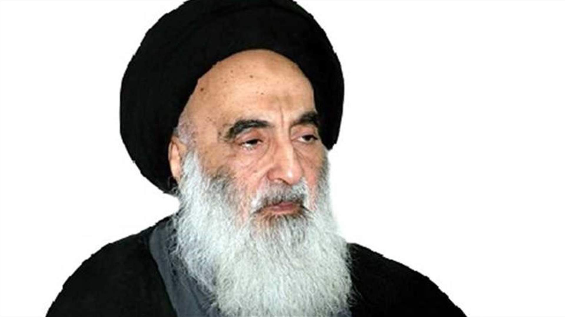 السيستاني: كل السلاح يجب أن يكون تحت سيطرة الحكومة العراقية