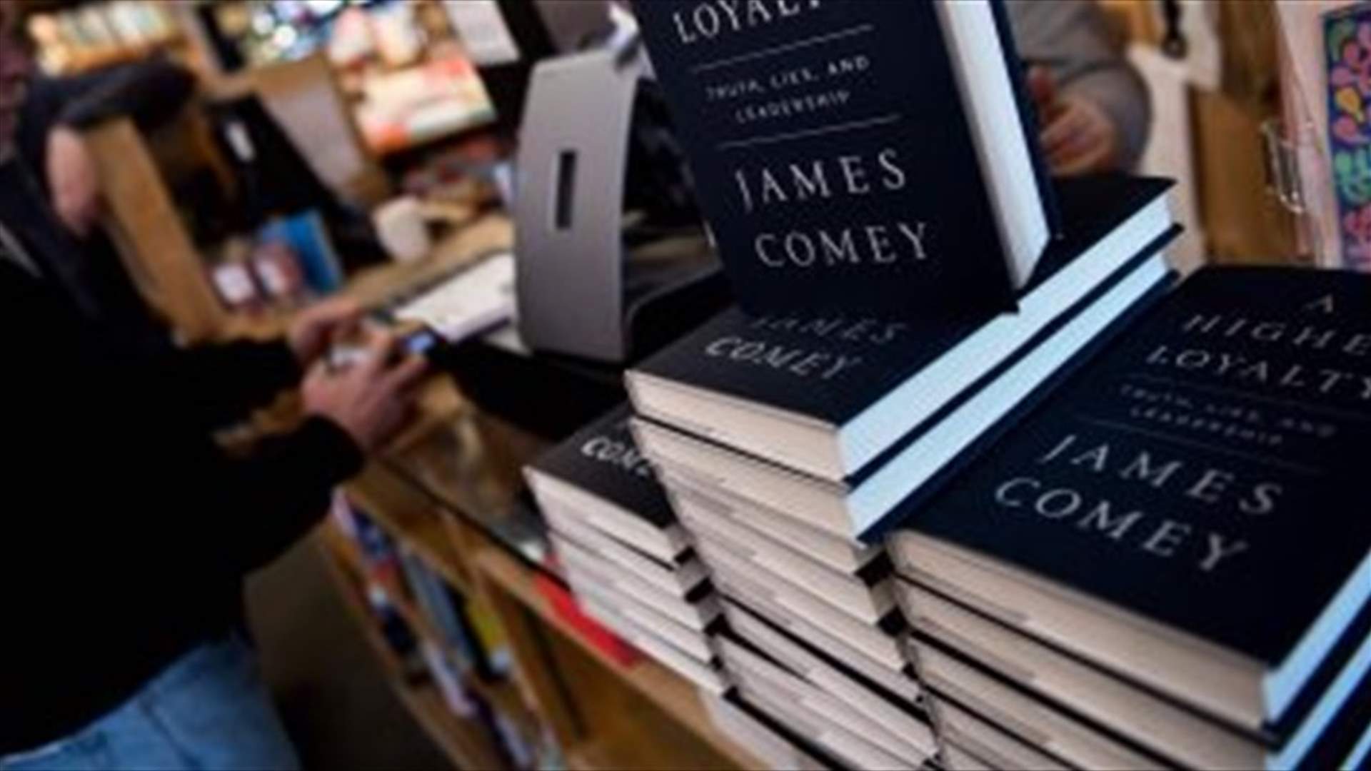 مبيعات كتاب مدير ال"أف بي آي" السابق عن ترامب تصل الى 600 الف نسخة في الاسبوع الأول