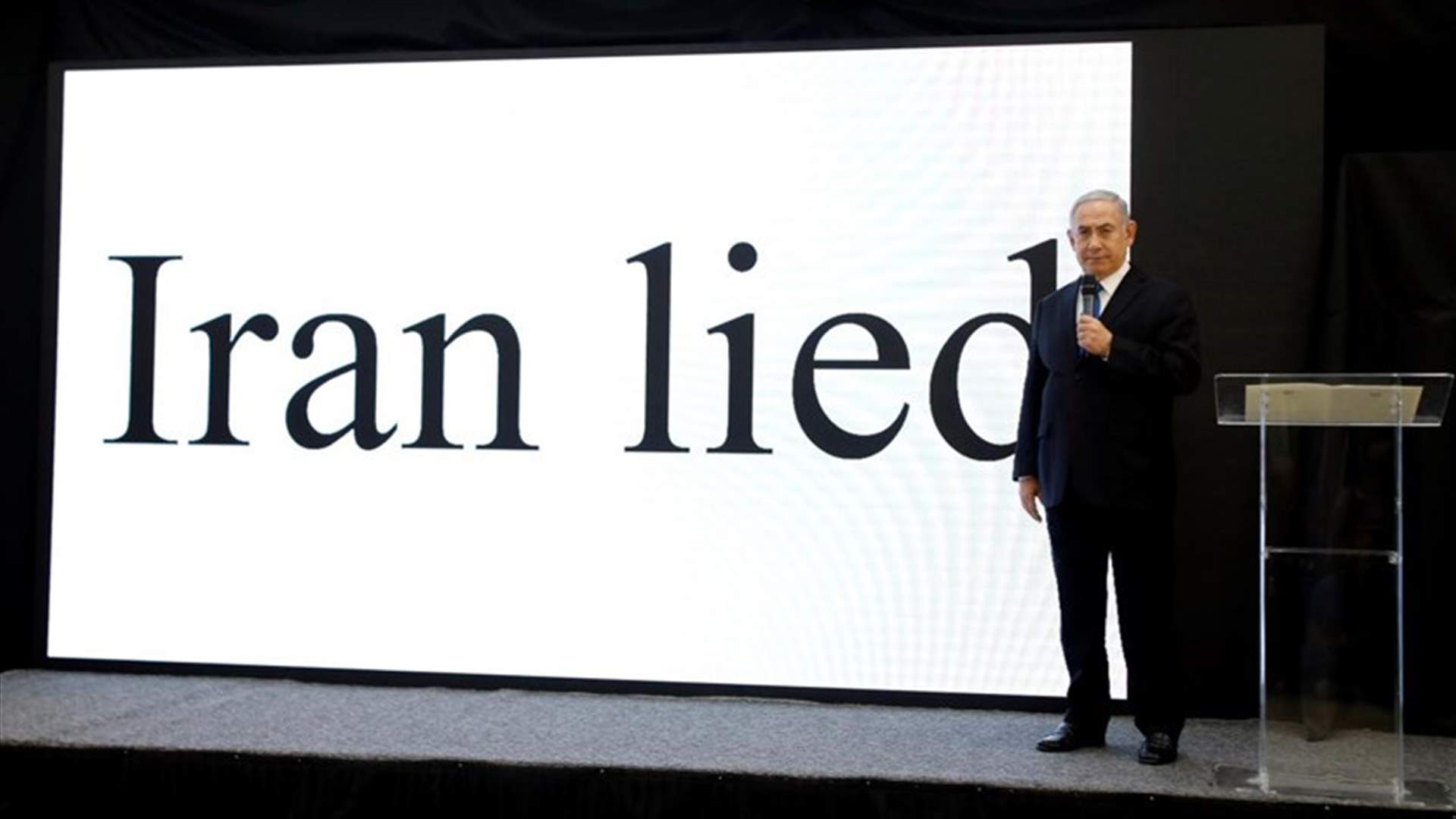 Netanyahu: Iran lied about not seeking nuclear weapons