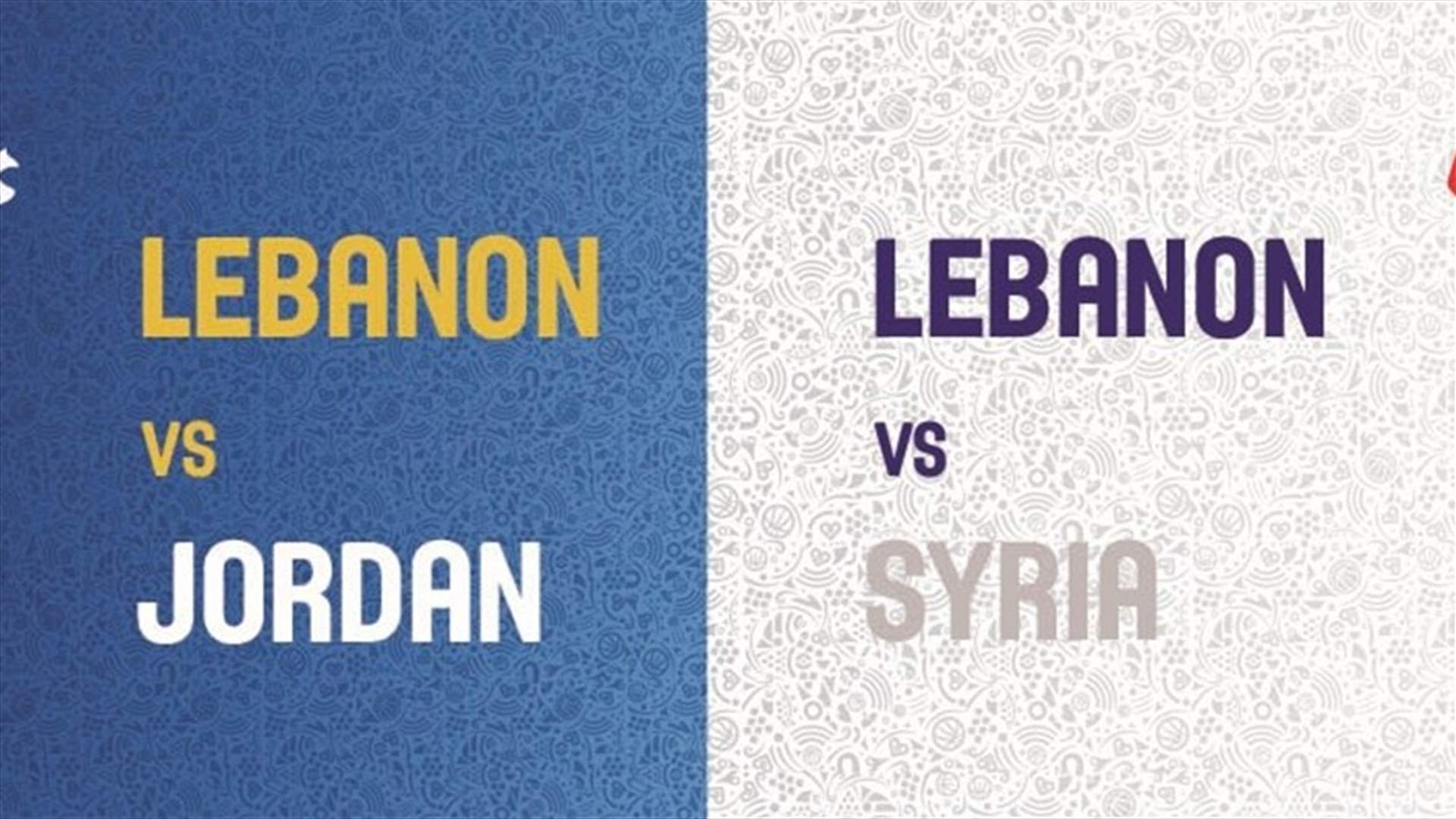 هكذا يمكنكم شراء تذاكر مباراتي لبنان والأردن - لبنان وسوريا