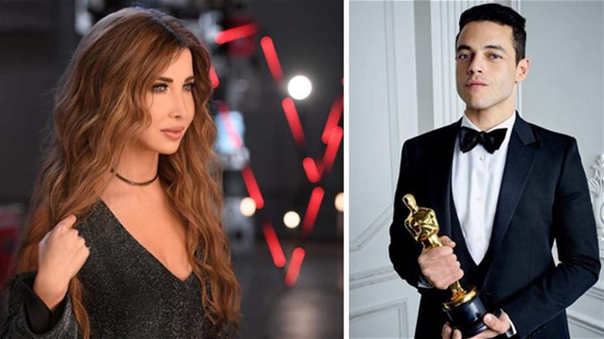نانسي عجرم تُهنئ رامي مالك بجائزة الأوسكار... هذا ما نشرته عبر تويتر
