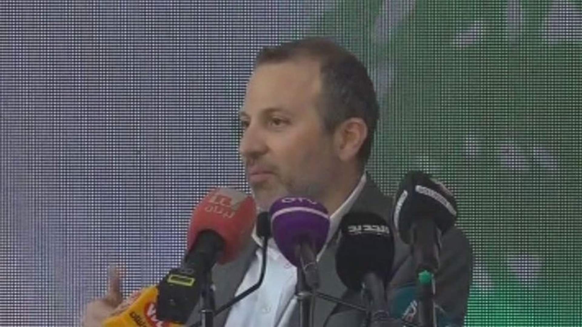 Bassil: Foreign political dependence prevents us from protecting our economy