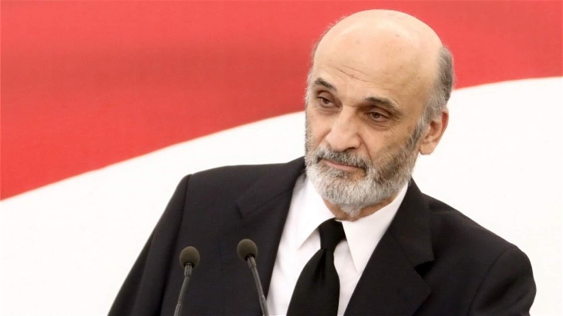 جعجع: العمليات ضد السفن لن تغير في مجرى الاحداث سوى أنها تفاقم التوتر