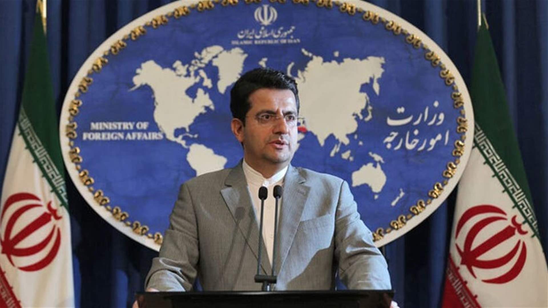 إيران ترحب بجهود فرنسا لإنقاذ الاتفاق النووي