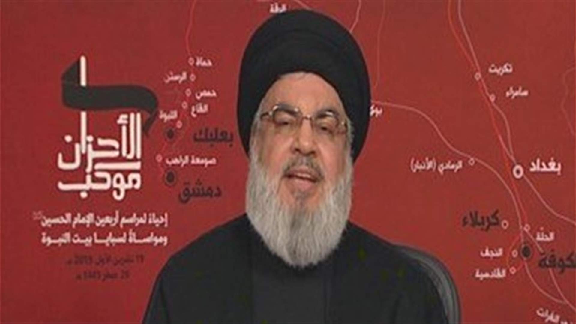 Nasrallah: Hezbollah does not support resignation of current Cabinet