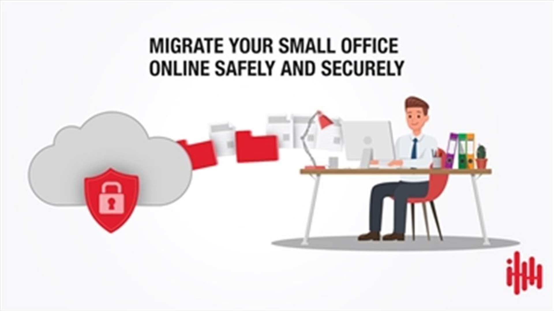 Four steps to migrate your small office online safely and securely