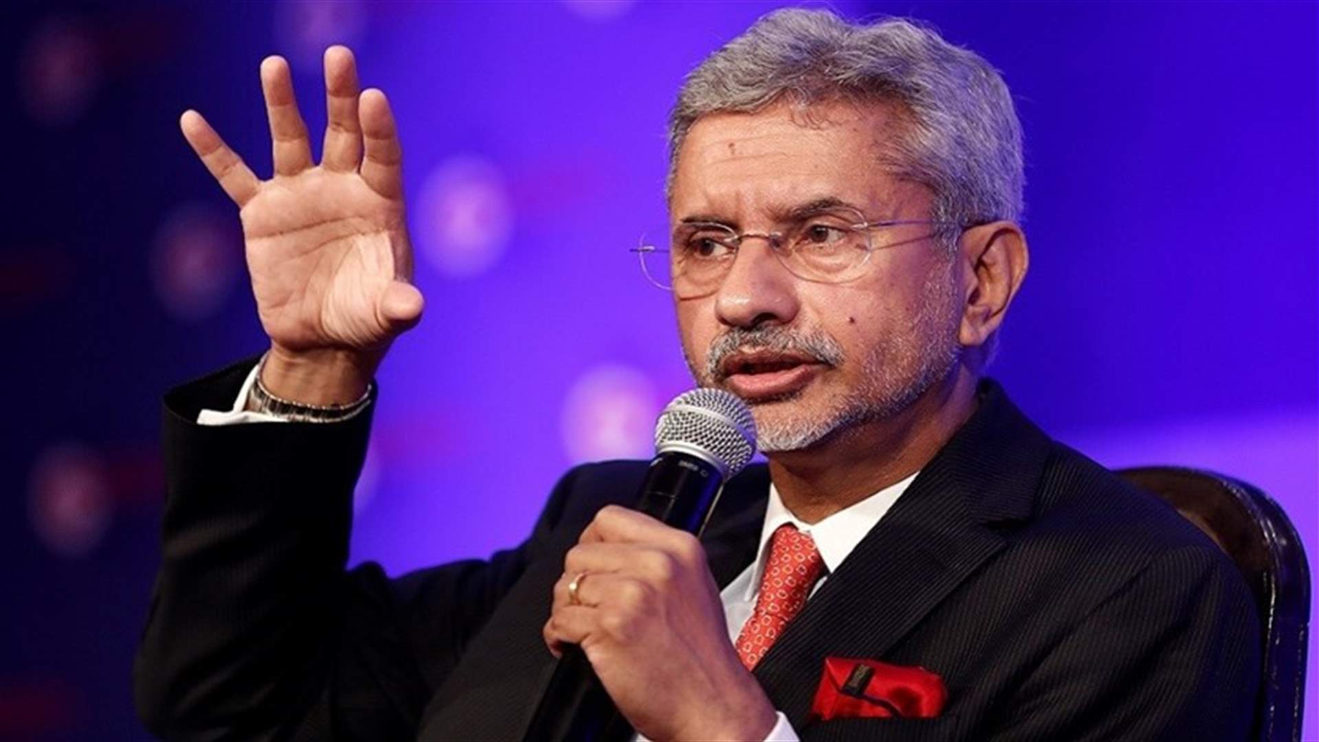 وزير خارجية الهند: لا يمكن أن تكون العلاقات طبيعية مع الصين في ظل التوتر على الحدود