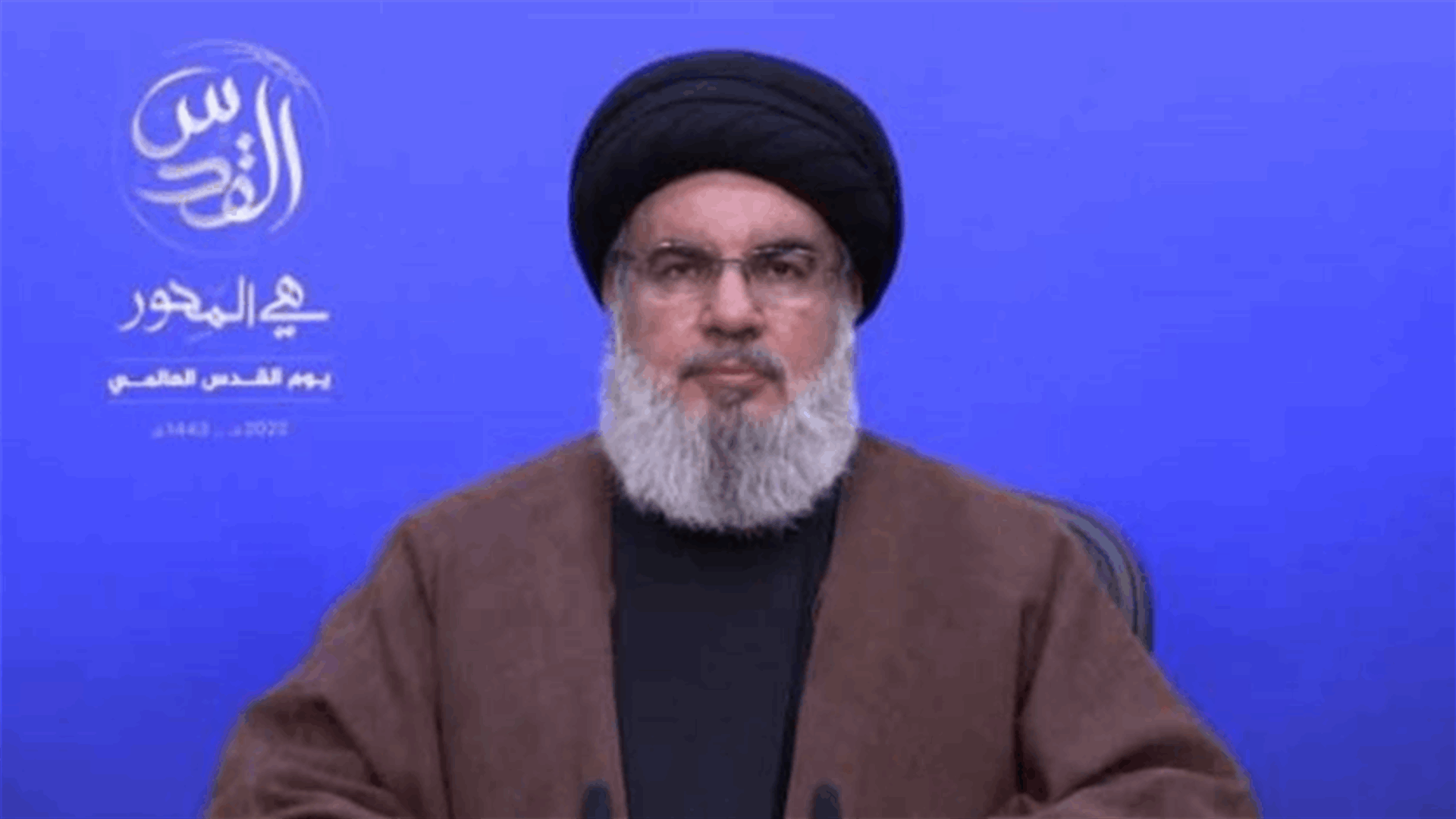 نصرالله: ما نتعرض له من حصار وعقوبات وتضييق هدفه التخلي عن القدس وفلسطين ومنطق المقاومة