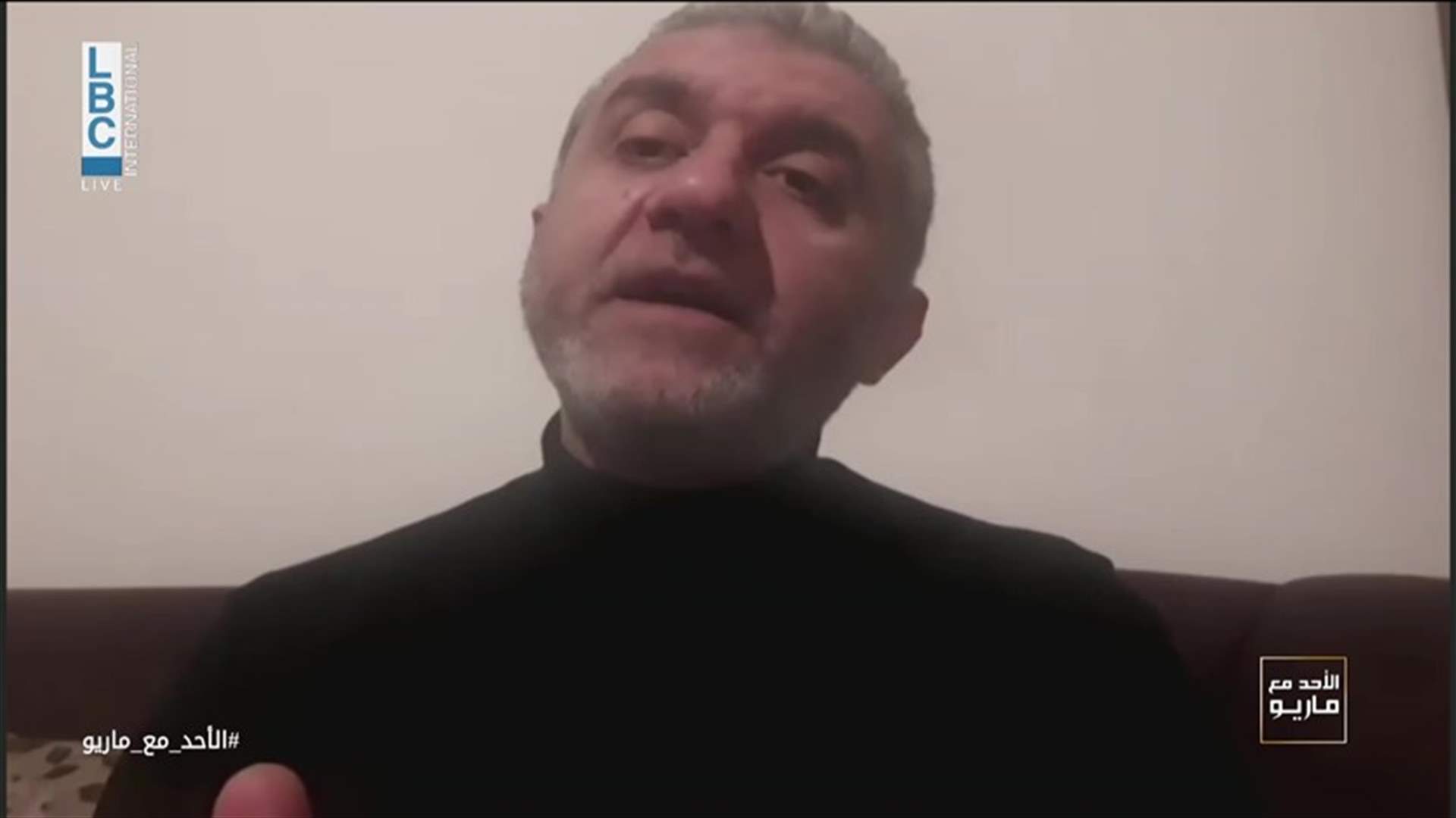بيرم لـ"الأحد مع ماريو": المنظمات الدولية تهدد الحكومة اللبنانية وتقول "ممنوع ترجعوا النازحين الى بلادن"