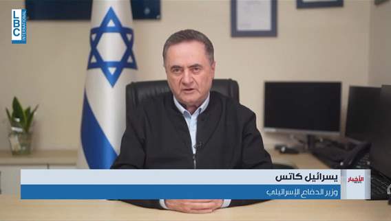 Israel’s Katz outlines four frontlines the army is enforcing in southern Lebanon