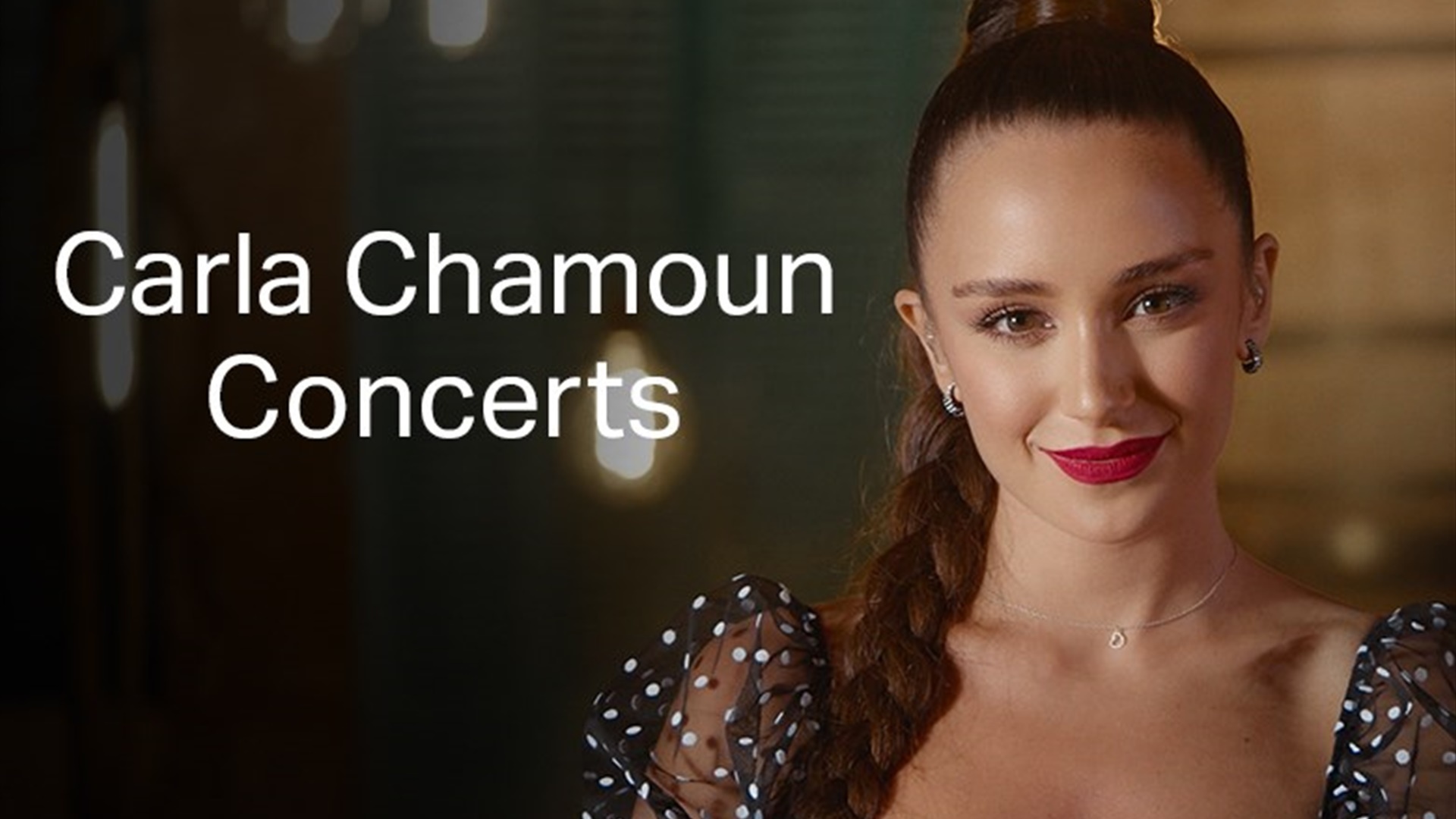 Carla Chamoun Concerts