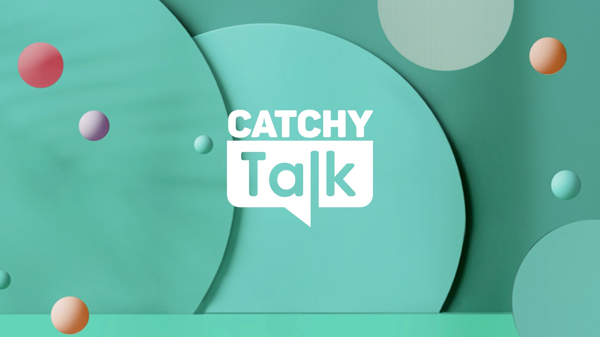 Catchy Talk